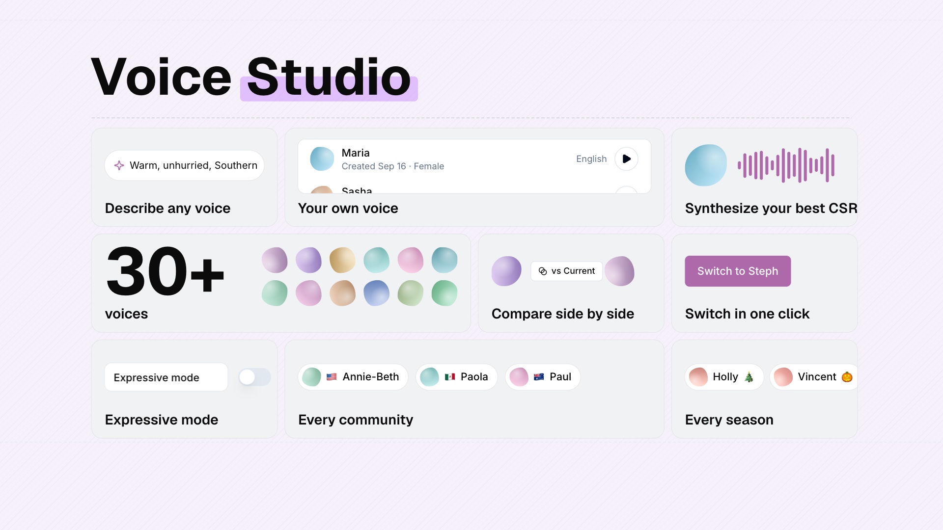 Voice Studio overview: describe any voice, synthesize your best CSR, 30+ platform voices, compare side by side, switch in one click, Expressive mode, every community and every season.